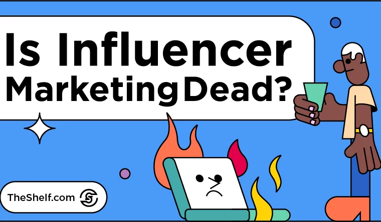 Is Influencer Marketing Dead_title
