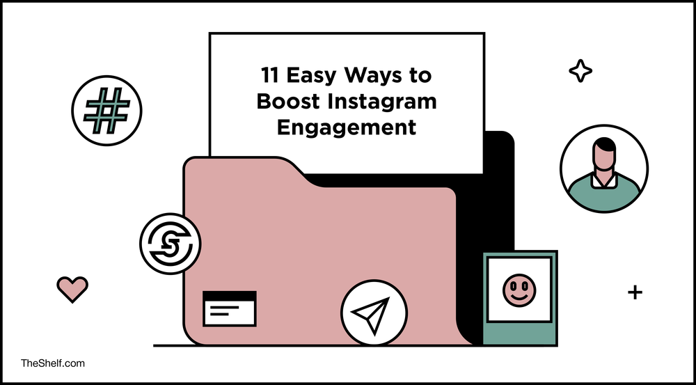 A cover picture like image which reads 11 EASY WAYS TO BOOST INSTAGRAM ENGAGEMENT 