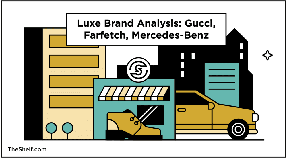Cover picture like image which reads Luxe Brand Analysis: Gucci, Farfetch, Mercedes-Benz.