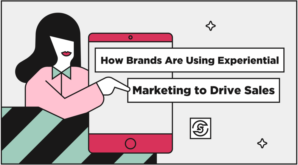 Cover picture like image which reads How Brands Are Using Experiential Marketing to Drive Sales