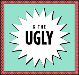 Thumbnail illustration that reads & The Ugly