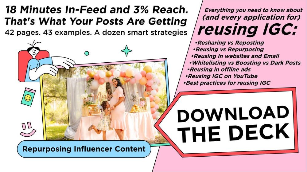 CTA Graphic featuring the deck on repurposing influencer content