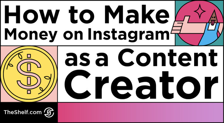 title cover of blog post How to Make Money on IG as a Content Creator