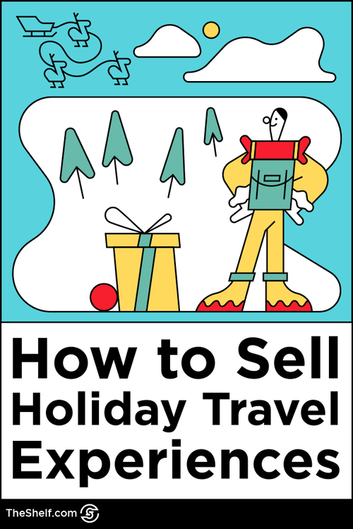 Pinterest pin post on How to sell holiday travel experiences
