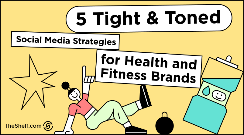 A pinterest pin post on 5 Tight and Toned Social Media Strategies for Health and Fitness Brands 