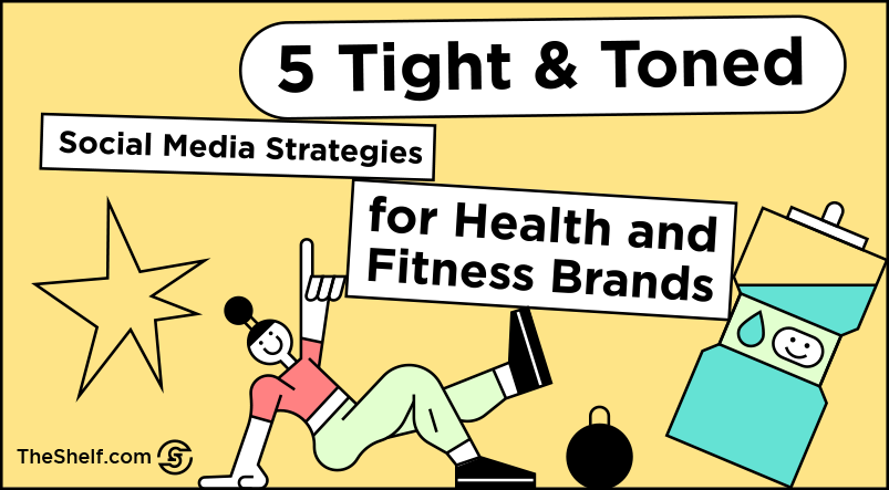 A pinterest pin post on 5 Tight and Toned Social Media Strategies for Health and Fitness Brands