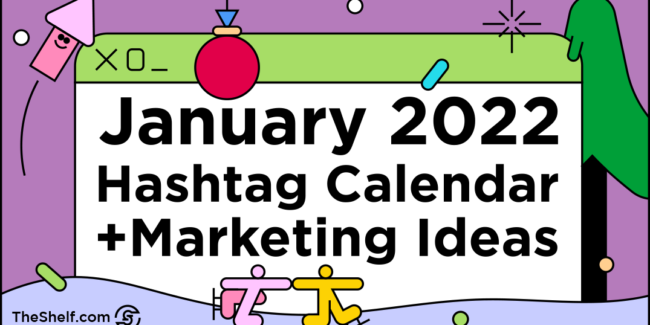 illustration for January 2022 Hashtag Calendar