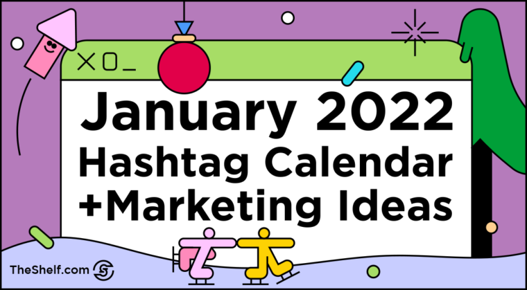 illustration for January 2022 Hashtag Calendar