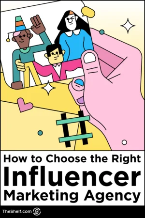 How to Choose the Right Influencer Marketing Agency_pin (1)