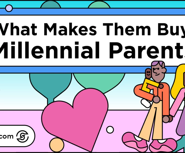 What Makes Them Buy: Millennial Parents
