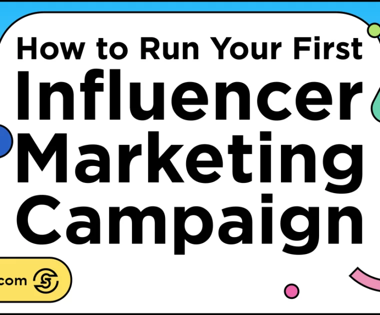 title graphic: How to Run Your First Influencer Marketing Campaign