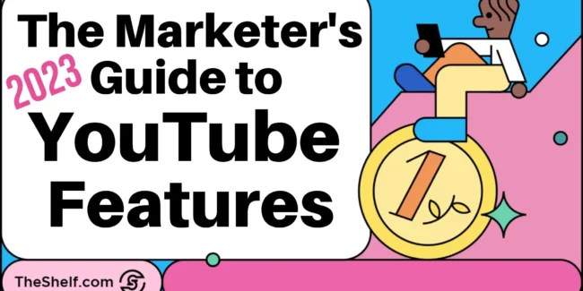 The Marketers GUide to YouTube Features