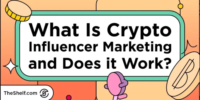 Orange graphic with coin icons featuring the headline: What Is Crypto Influencer Marketing and Does it Work