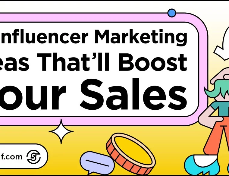 28 Influencer Marketing Ideas That’ll Boost Your Sales_title