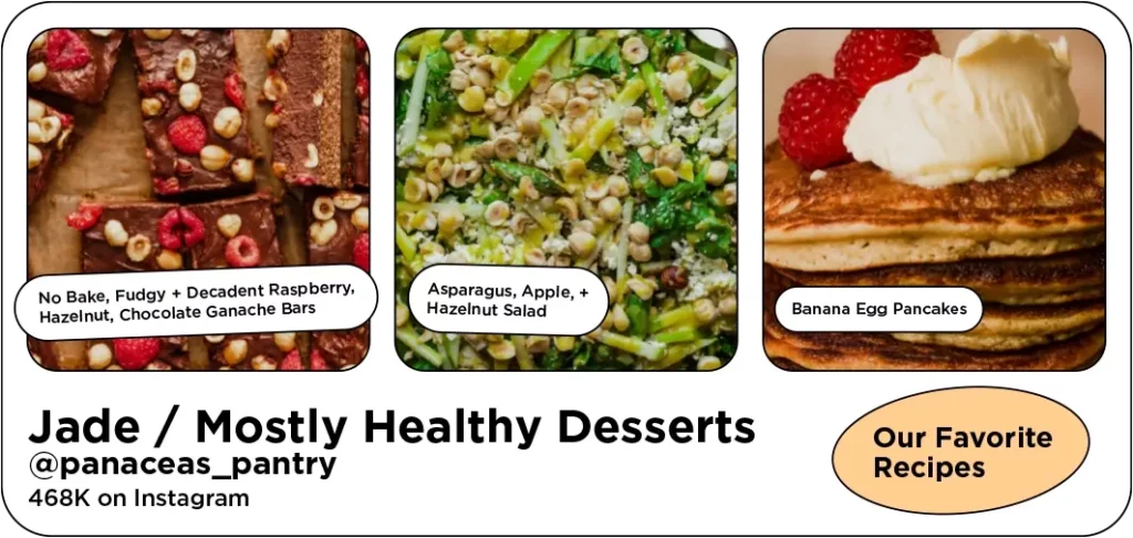 Photos of three food items from health food influencer Jade: No Bake, Fudgy + Decadent Raspberry, Hazelnut, Chocolate Ganache Bars, Asparagus, Apple, + Hazelnut Salad, Banana Egg Pancakes