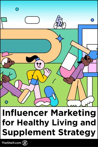influencer marketing for supplement brands