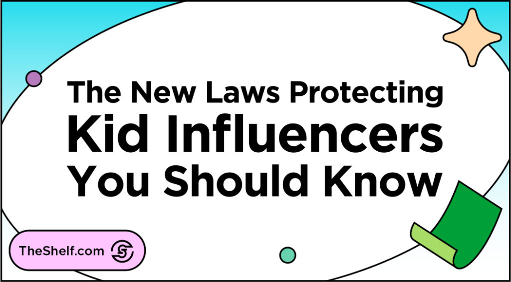 Title card: The New Laws Protecting Kid Influencers You Should Know