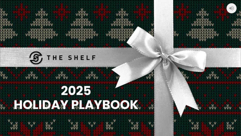 The cover for The Shelf Influencer Marketing Agency - The 2025 Holiday Playbook